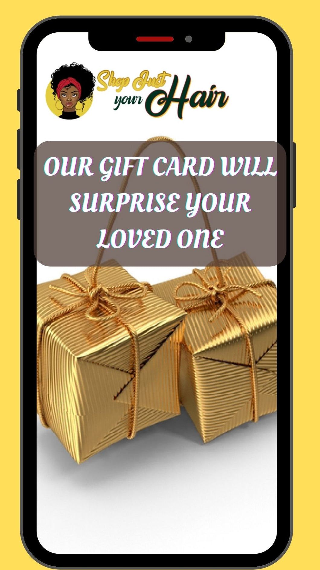 Shop Just Your Hair Gift Card